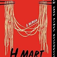 Crying in H Mart: A Memoir  BY  Michelle Zauner (Author)  KINDLE - EPUB - MOBI - AUDIO BOOK