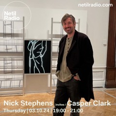 Casper Clark @ Netil Radio, Oct 24 (covering for Nick Stephens)