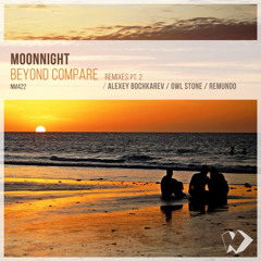 Moonnight - Beyond Compare (Remundo Remix)
