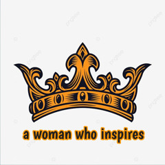 A Woman Who Inspires