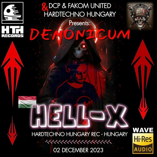 HELL-X @ DCP & Fakom United & HTH Rec Demonicum ( Hardtechno & Schranz )