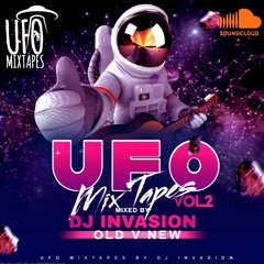 Dj Invasion UFO MixTapes Vol 2