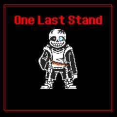 One Last Stand