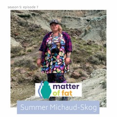Summer Michaud-Skog, Outside Outside, + Safety Struggles