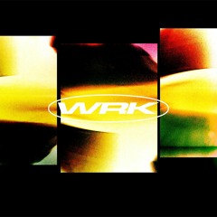 Wrkshft (Slghtwrk DJ Sets)