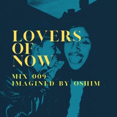 Lovers of Now 008 - Rockin til Yard {Reggae, Lovers Rock}