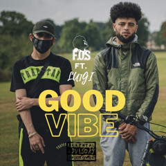 FOS x luigi - Good vibes  (prodby.fos)