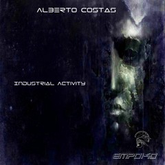 Alberto Costas - Industrial Activity (Percusion Mix)