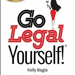 EPUB [READ] Go Legal Yourself!: Know Your Business Legal Lifecycle