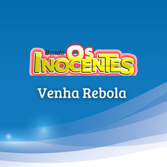 Venha Rebola