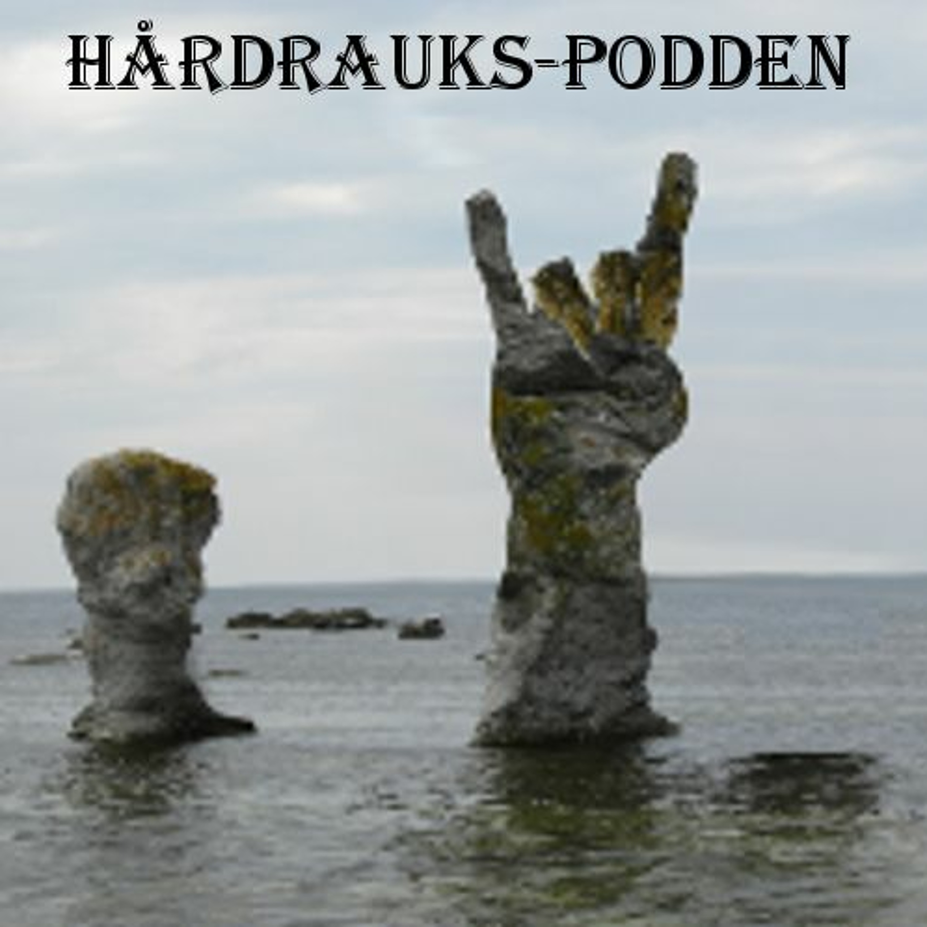 Hårdraukspodden