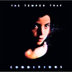 The-Temper-Trap-Sweet-Disposition