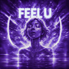 FEEL U SLOWED - IUYUI