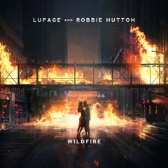 Lupage, Robbie Hutton - Wildfire