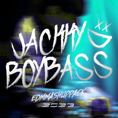 BOYB4SS EDM MASHUP PACK 2023 EP5
