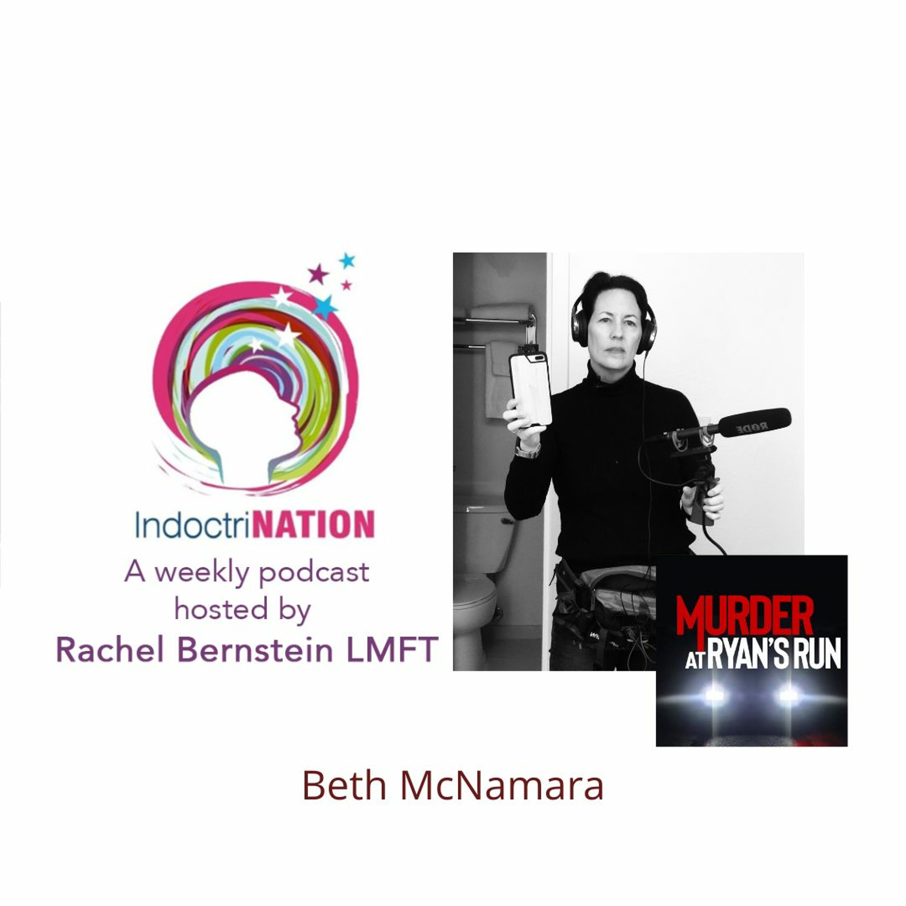 Murder At Ryan's Run w/Beth McNamara Murder At Ryan's Run w/Beth McNamara