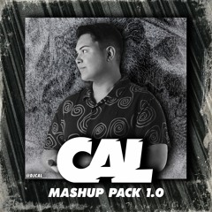 CAL MASHUP PACK 1.0