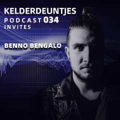 Kelderdeuntjes Podcast 034 Invites Benno Bengalo