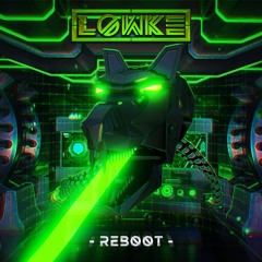 Lowke - Reboot