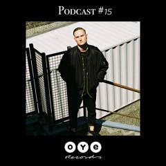 OYE Podcast #15 Willem Aka Rasval