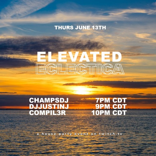 Organic House Summer Vibes Mix | Elevated Eclectica | Stream #61