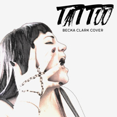 Loreen - Tattoo (Becka Clark Cover)