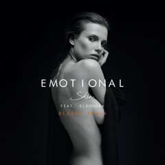 EMOTIONAL - Skin feat. Eleonora (blaank Remix)