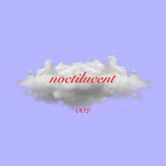 Noctilucent on Hope St Radio - 28/05/18