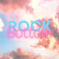 Rock Bottom - Single