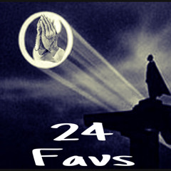24 Favs