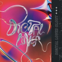 DIGITAL LOVER (feat. Xerikho, Joe Dennis, Delorians, Nadine Adyla, Kaimane, Devin Adamn, & Denisha)