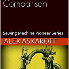 Read online Willcox & Gibbs: Sewing Machine Pioneer Series by  Alex Askaroff