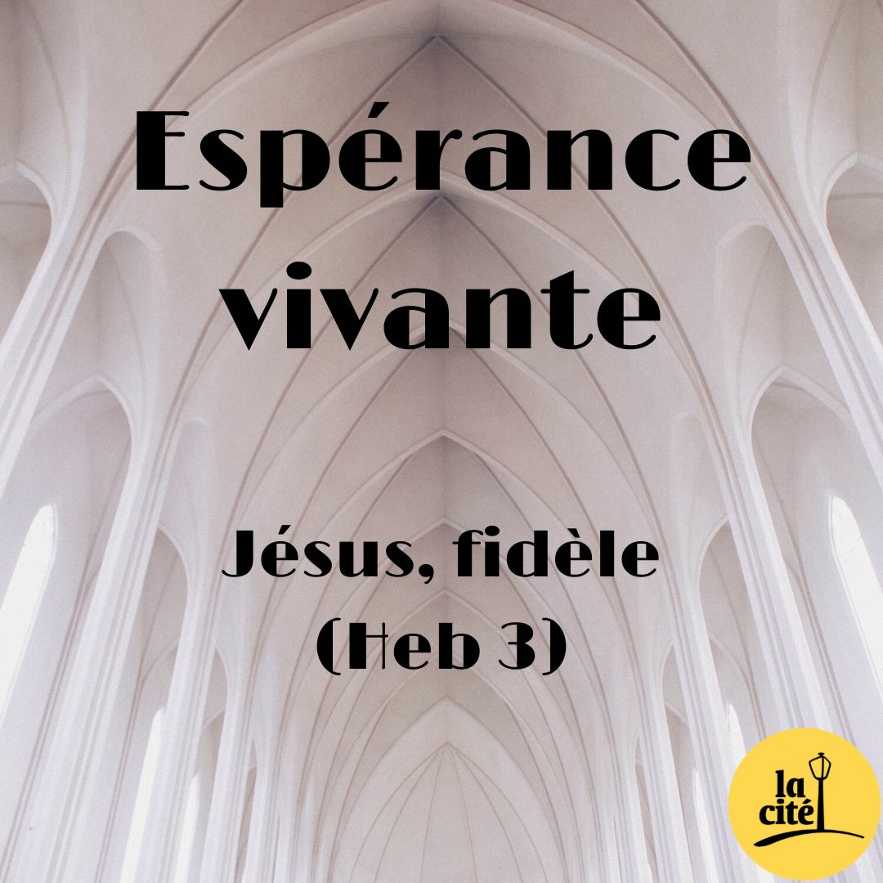 29.03.2020 - Espérance vivante - Jésus, fidèle (Frederic Dalais) episode artwork