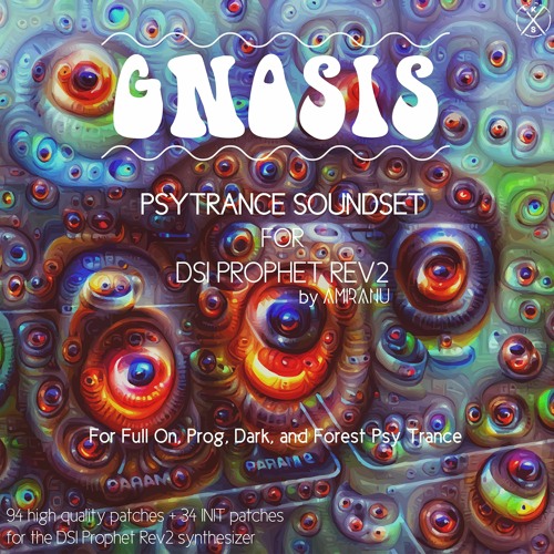 Gnosis Psytrance Soundset For DSI Prophet Rev2