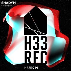 Shadym - Intensity [H33R014]