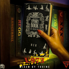 STORY BOOK RIDDIM V.973 MIXED BY TOXINE