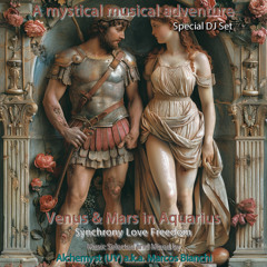 AMMA Special DJ Set Venus & Mars in Aquarius - Synchrony Love Freedom