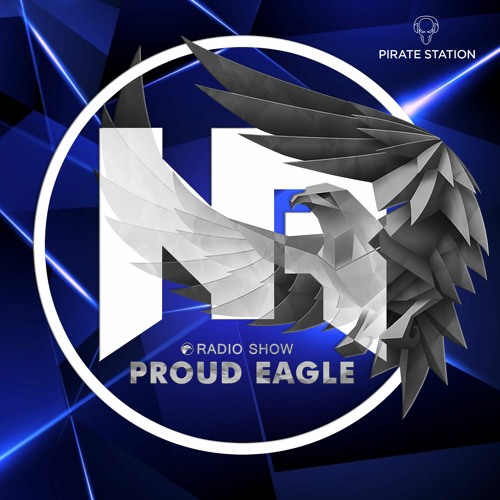 Nelver - Proud Eagle Radio Show #360 [Pirate Station Online] (21-04-2021)