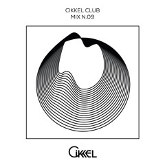 CIKKEL CLUB MIX N.09 - Wyz