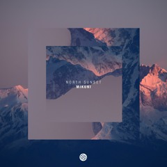 North Sunset - Mikuni (Original Mix)