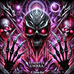 Deathzone - Vendetta Umbra ft. Stevie Rain