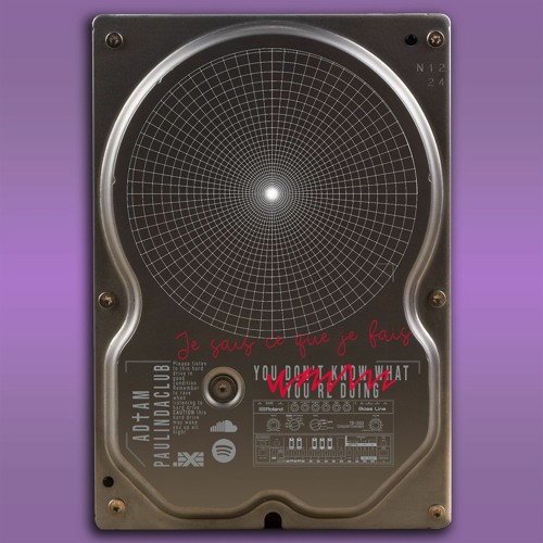 AD†AM & Paulindaclub - Je sais ce que je fais