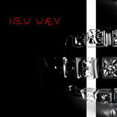 Æ.Æ - NEW WÆV