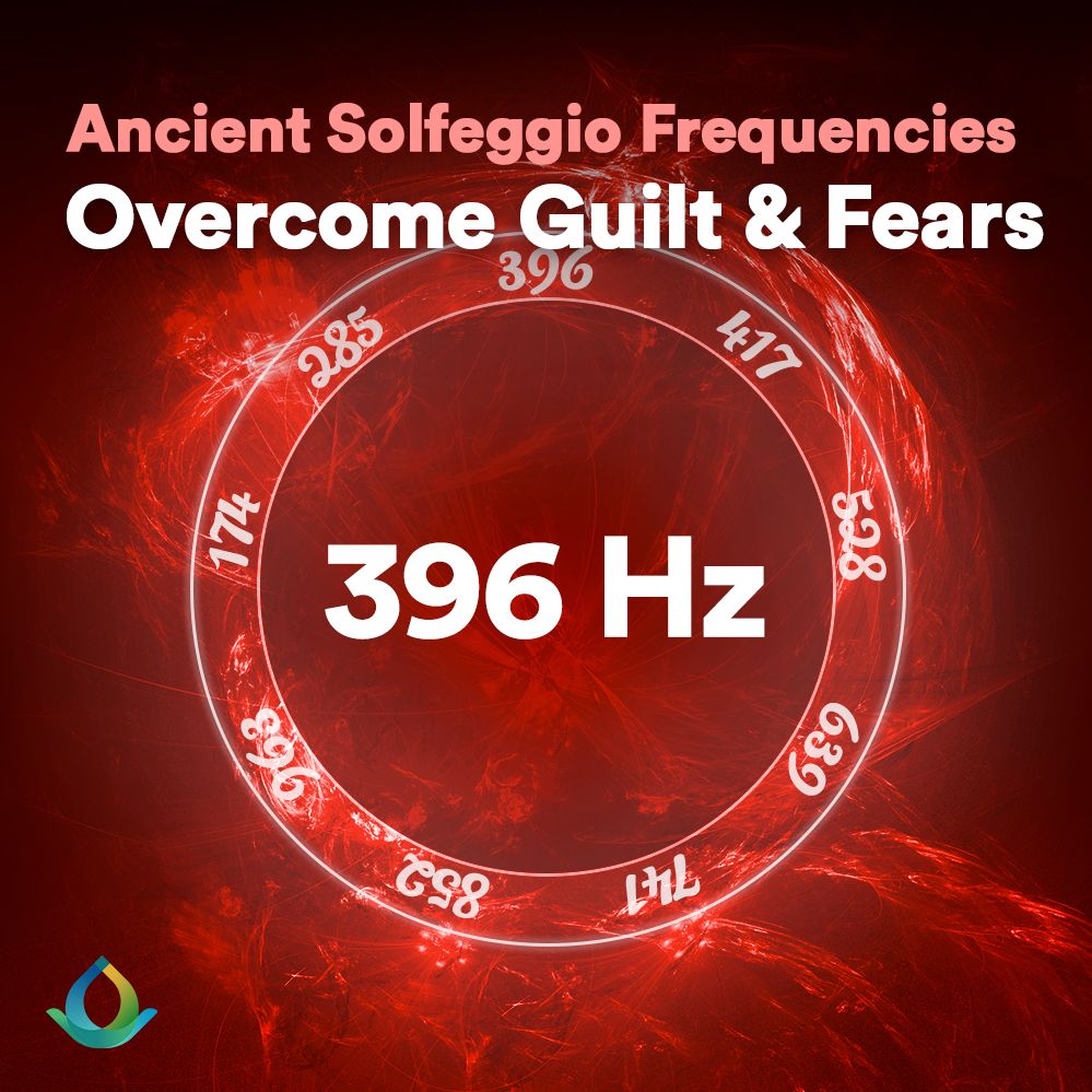 Lae alla 396 Hz Solfeggio Frequencies ☯ Music To Overcome Guilt And Fear ⬇FREE DL⬇