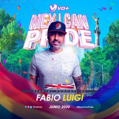 MEX I CAN PRIDE🇲🇽 💞 VD+2020.FEAT.fabioluigi