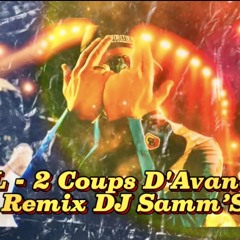 JuL - 2 Coups D'Avance - Remix By DJ Samm’S.wav