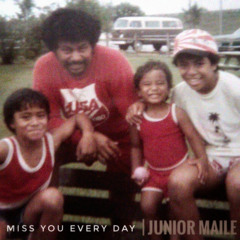 Miss You Every Day