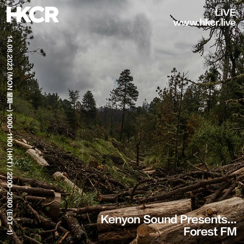 Kenyon Sound Presents...Forest FM - 14/08/2023