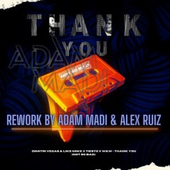 Tiësto & Dido  - Thank You, Not so bad (Adam Madi & Alex Ruiz PVT MASH)