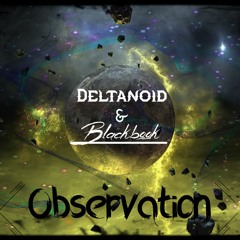 Observation (With Deltanoid)